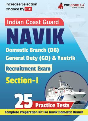 Indian Coast Guard Navik DB, GD, and Yantrik Section-I Recruitment Exam Book  - 2024 | Complete Book For Navik Domestic Branch | 25 Practice Tests with Free Access to Online Tests
