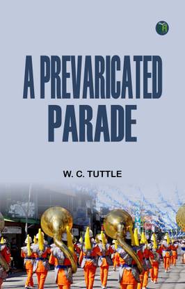 A Prevaricated Parade