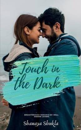Touch in the dark