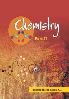 Chemistry Part II Textbook For Class XII