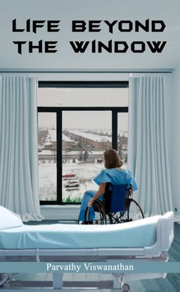 Life Beyond The Window
