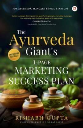 The Ayurvedic Giant's 1-Page Marketing Success Plan