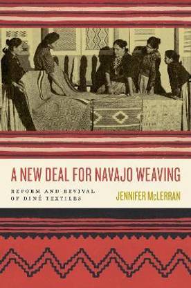 A New Deal for Navajo Weaving