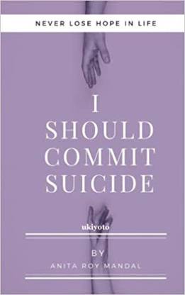 I Should Commit Suicide