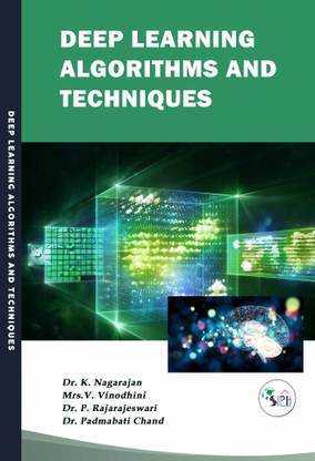 Deep Learning Algorithms and Techniques