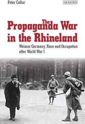 The Propaganda War in the Rhineland