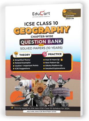 (OLD) Educart ICSE Class 10 Question Bank 2024 + Solved Paper Geography (based on 17th June'23 Specimen Paper) for 2023-24  - ICSE Class 10 Question Bank 2024