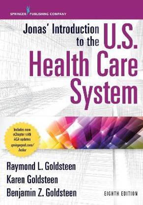 Jonas' Introduction to the U.S. Health Care System