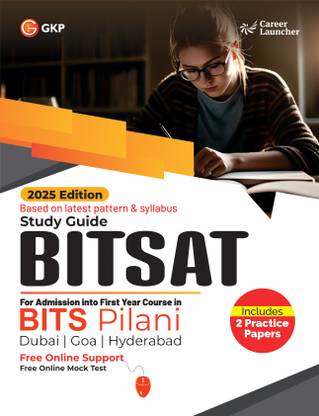 GKP BITSAT 2025 : Guide (Includes 2 Practice Papers)