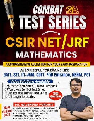 Combat Test Series CSIR-NET/JRF/Mathematics By Dr. Gajendra Purohit, GPS PUBLICATIONS