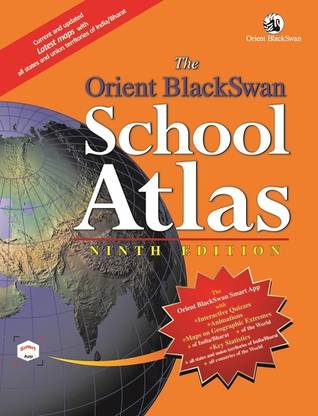 The Orient BlackSwan School Atlas – Ninth Edition