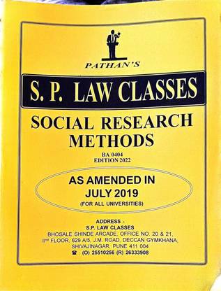 Social Research Methods BA 0404 EDITION 2022 - Pathans S.P. Law Classes