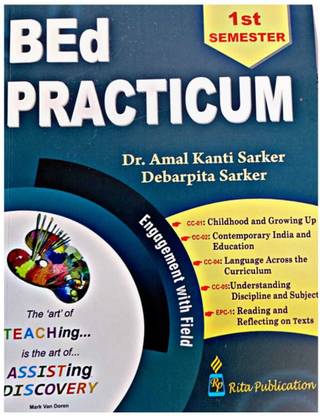 BEd Practicum || 1st Semester (Course I, II, IV, V & EPC-1) || Engagement with Field