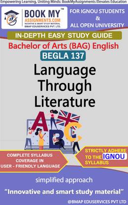 IGNOU BEGLA 137 Language Through Literature Study Material (In Depth Guide) For Ignou Student