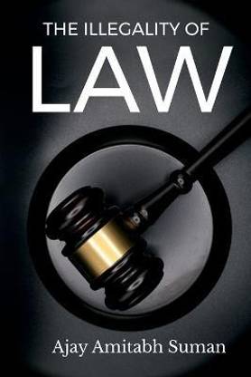 The Illegality of Law