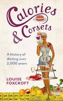 Calories and Corsets