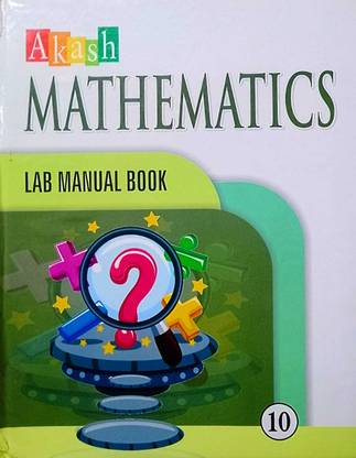 Akash Mathematics Lab Manual Book class 10