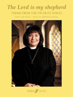 The Lord Is My Shepherd (Theme from The Vicar of Dibley)