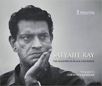 Satyajit Ray:The Masestro In Black and White