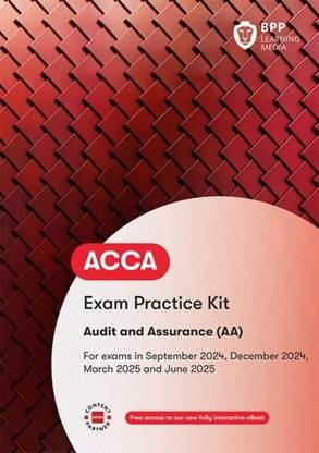 ACCA Audit and Assurance (AA) : Exam Practice Kit