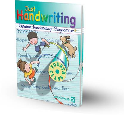 Just Handwriting Class - 4 (Cursive Handwriting Book for Kids) 8 to 10 years with 4 lines Alphabets Writing Practice Book