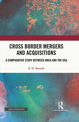 Cross Border Mergers and Acquisitions