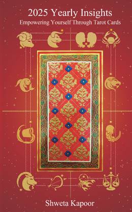 2025 Yearly Insights  - Empowering Yourself Through Tarot Cards