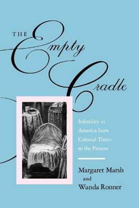 The Empty Cradle