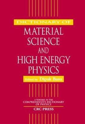 Dictionary of Material Science and High Energy Physics