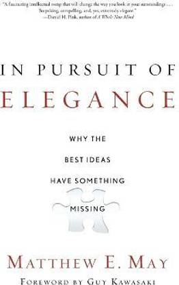 In Pursuit of Elegance