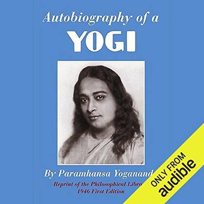 Autobiography of a Yogi