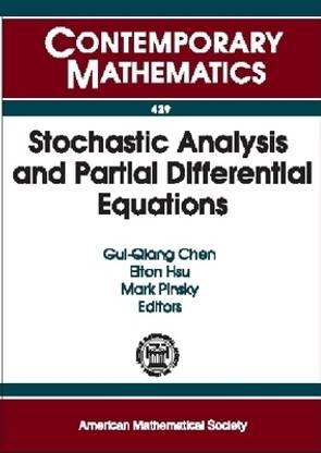 Stochastic Analysis and Partial Differential Equations illustrated edition Edition