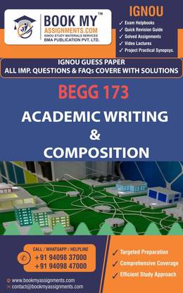 IGNOU BEGG-173 Academic Writing & Composition 
| Guess Paper| Important Question Answer|
 Bachelor of Arts in Applied Udru (BAAUD)