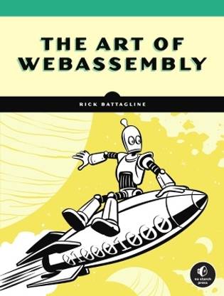 The Art of WebAssembly