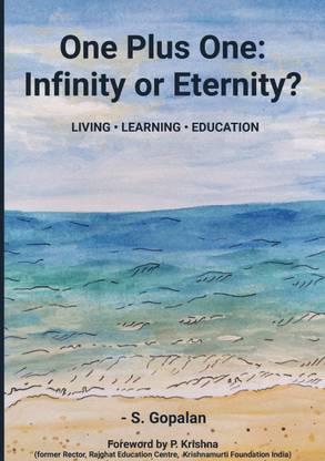 One Plus One: Infinity Or Eternity?  - Living - Learning - Education