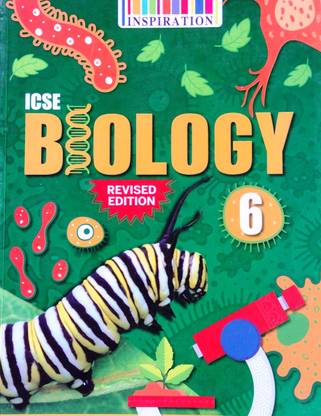 ICSE Biology, Class - 6
