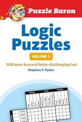 Puzzle Baron's Logic Puzzles, Volume 3