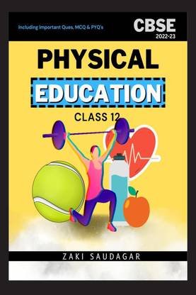 Physical Education for Class 12 Boards Exam 2022-23  - with PYQ's