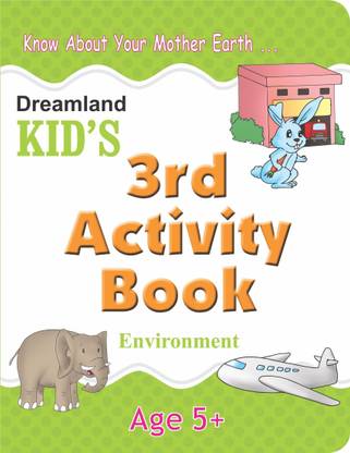3rd Activity Book: Environment - Age 5+ | 64 Pages with 50+ Activities on Nature, Body Parts, Good Habits, Cleanliness, Puzzles & More | Colourful Pages to Build Observation, Thinking & Knowledge Skills in Children