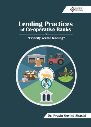 LENDING PRACTICES OF CO-OPERATIVE BANKS