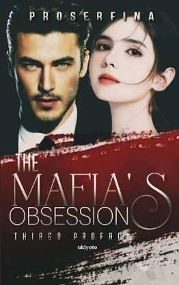 The Mafia's Obsession