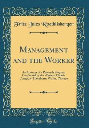 Management and the Worker