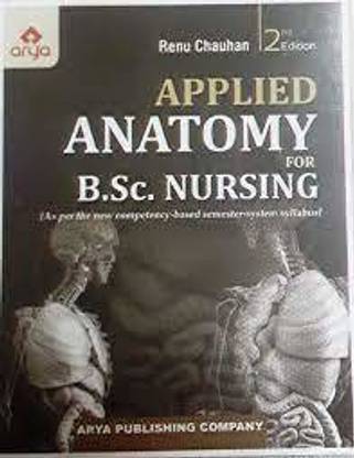 Applied Anatomy For B.Sc. Nursing 2ed