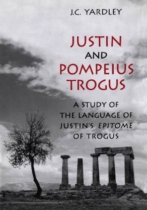 Justin and Pompeius Trogus