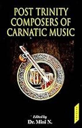 Post Trinity Composers of Carnatic Music