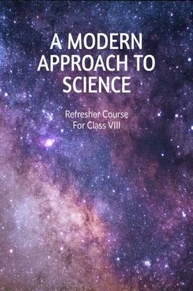 A MODERN APPROACH TO SCIENCE