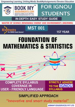 IGNOU MST 001 Foundation of Mathematics and Statistics In Depth Guide For Ignou Student