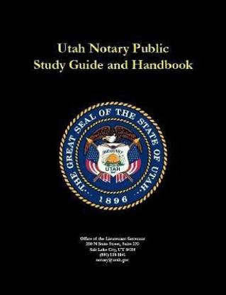 Utah Notary Public Study Guide and Handbook