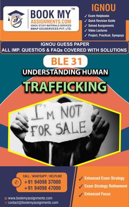 IGNOU BLE 31 Understanding Human Trafficking | Guess Paper | Important Question Answer |Certificate in Anti Human Trafficking (CAHT)  - Best IGNOU exam preparation book