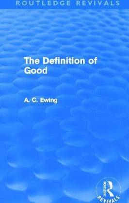 The Definition of Good (Routledge Revivals)